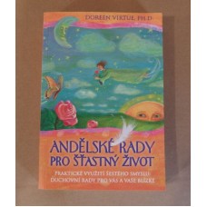Doreen Virtue - Andělské rady pro šťastný život
